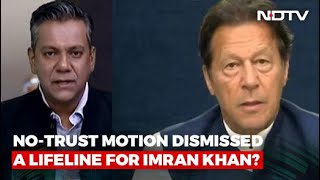 No-Trust Motion Dismissed - A Lifeline For Imran Khan?