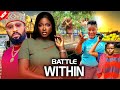 Newly Released!  BATTLE WITHIN [EP 3&4] - ELLA IDU | FREDRICK | UCHECHI  NEW GLAMOUR NIG. 2024 MOVIE