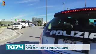 RAGUSA - FURTI E SCIPPI IN CENTRO, ARRESTATO GAMBIANO