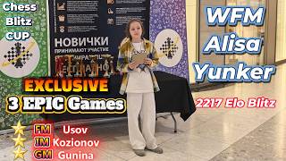 WFM Alisa Yunker (2217) - Blitz Chess CUP - 3 EPIC Games