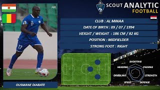 OUSMANE DIABATE ( 2021 - 2022 ) ( DEFENSIVE MIDFIELDER \u0026 CENTER BACK - AL MINAA IRAQ)