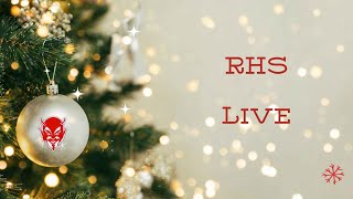 RHS Live - December 18th, 2024