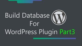 WordPress Plugin Development - How To Insert Array In Database Through JSON Format - Part 3