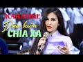 ✅Điệu buồn chia xa   karaoke   Hạ Vân