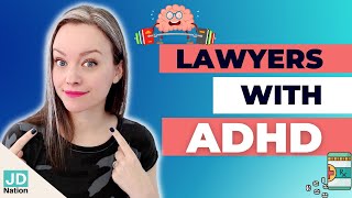 Lawyers with ADHD: Neurodiversity \u0026 Mental Health