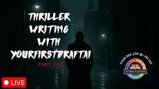 Thriller Series Brainstorming: From Concept to YourFirstDraft.ai 📱