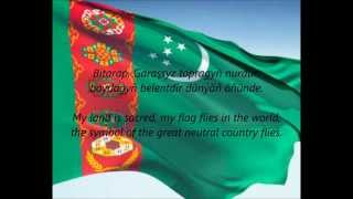 Turkmen National Anthem   'Garaşsyz, Bitarap Türkmenistanyň Döwlet Gimni' TK EN