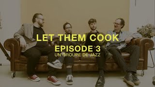 Emile Parisien Quartet - Let them Cook Web Serie - Un groupe de Jazz (3/5)