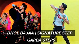 Darshan Raval Dhol Bajaa Dance Tutorial | Garba Dance | Warina Hussain | Vinay Sankhe