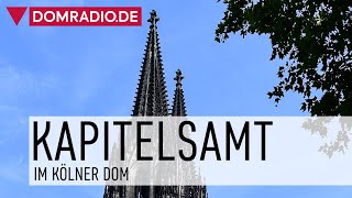 Kapitelsamt im  Kölner Dom am 29.08.2021