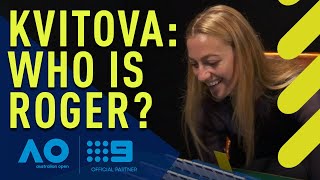 Petra Kvitova's cheeky jab at Roger Federer | Wide World of Sports