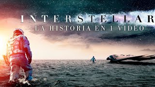 INTERSTELLAR : La Historia en 1 Video