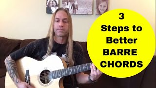 3 Steps to Better Barre Chords - Steve Stine Guitar Lesson