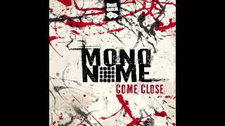 mononome - Don't Come Back