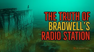 ''The Truth of Bradwell’s Radio Station'' | EPIC MULTIVERSE INTER-DIMENSIONAL HORROR