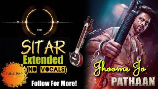 Jhoome Jo Pathaan Sitar Ringtone (No Vocals) | Pathaan Instrumental BGM | Ringtone 2023
