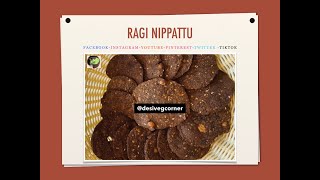 Ragi Nippattu | How to make Ragi Nippattu Recipe | Finger Millet Nippatu