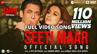 Seeti Maar ( Full Song ) Radhe - Your Most Wanted Bhai | Salman Khan, Disha Patani|Kamaal K, Iulia V