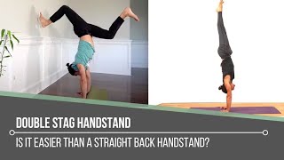 Double Stag Handstand:  Is It Easier Than A Straight-Back Handstand?