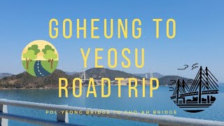 GOHEUNG TO YEOSU ROADTRIP  ( Pal-Yeong Bridge to Cho-Ah Bridge) (팔영대교 ~ 조아대교) (고흥에서 여수 갈길)