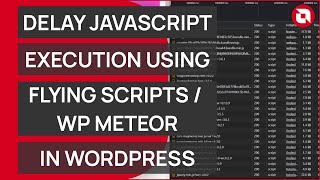 Delay JavaScript Execution in a WordPress Website Using Flying Scripts | Webless.co