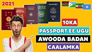 10ka Passport ee ugu awooda badan caalamka 2021