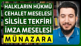 Haricilerle Güncel Meselelerde Münazara! Günümüzün Tekfir Meseleleri