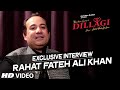 Download Exclusive Interview with Rahat Fateh Ali Khan Tumhe Dillagi T Series mp3
