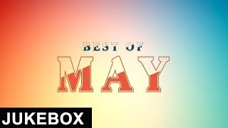 Best of May | Video Jukebox | New Punjabi Song 2018 | White Hill Music