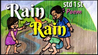 Std 1 st english poem, Rain rain इयता 1 ली इंग्रजी कविता रेन-रेन