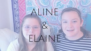 Welcome to Aline and Elaine!