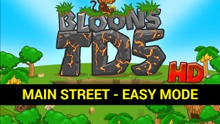 Bloons Tower Defense 5 (BTD 5) : Main Street - Easy Mode (How to)