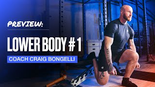 WORKOUT PREVIEW: Lower Body #1 with Coach Craig Bongelli