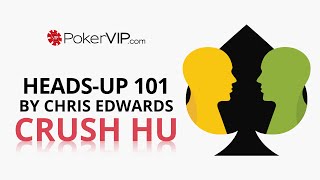 Heads Up 101 by Chris Edwards-- Part 1