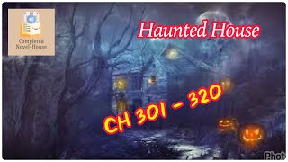 [ light novel ] Haunted House | ch 301-320 | #learnenglish #audiobook #englishstories