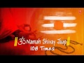 Peaceful Om Namah Shivay Jaap 108 times I Full Video Song Juke Box