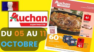 catalogue AUCHAN SUPERMARCHÉ du 5 au 11 octobre 2022 🌞⛔ Arrivage - FRANCE