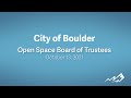 10-13-21 City of Boulder Open Space Board of Trustees