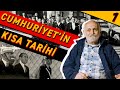 Cumhuriyet'in Kısa Tarihi | Gün Zileli - B01