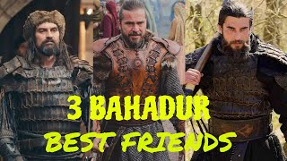ERTUGRUL, TURGUT, BAMSI 3 BAHADUR |  3 BAHADUR BEST FRIENDS| HAQ EDITZ