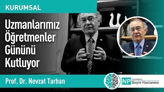 Psikiyatri Uzmanı Prof.Dr.Nevzat Tarhan'ın Öğretmeni...