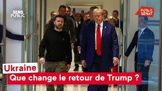 Ukraine : que change le retour de Trump ?