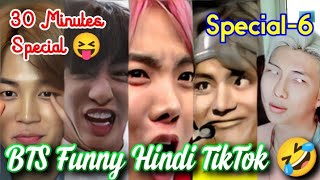 BTS Funny Tik Tok In Hindi 🤣 // BTS Funny Hindi Dubbing TikTok Compilation 😆😅 (Special-6)
