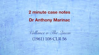 Vallance v The Queen (Wounding)