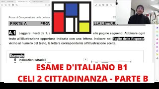 Esame di italiano: CELI 2 - B1 Cittadinanza (scrivere, prova B)