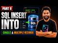 SQL INSERT INTO Statement Explained | Insert Single & Multiple Records in MySQL | Part 8