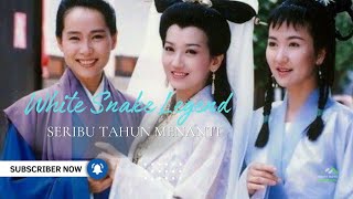 Seribu Tahun Menanti - Opening Soundtrack Legenda Siluman Ular Putih (OST. WHITE SNAKE LEGEND)