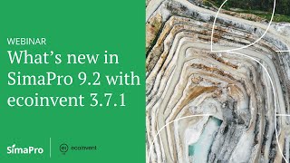 Webinar | SimaPro 9.2 with ecoinvent 3.7.1