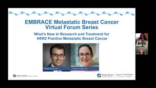 Research Update for HER2-Positive MBC | 2022-2023 EMBRACE MBC Virtual Forum Series