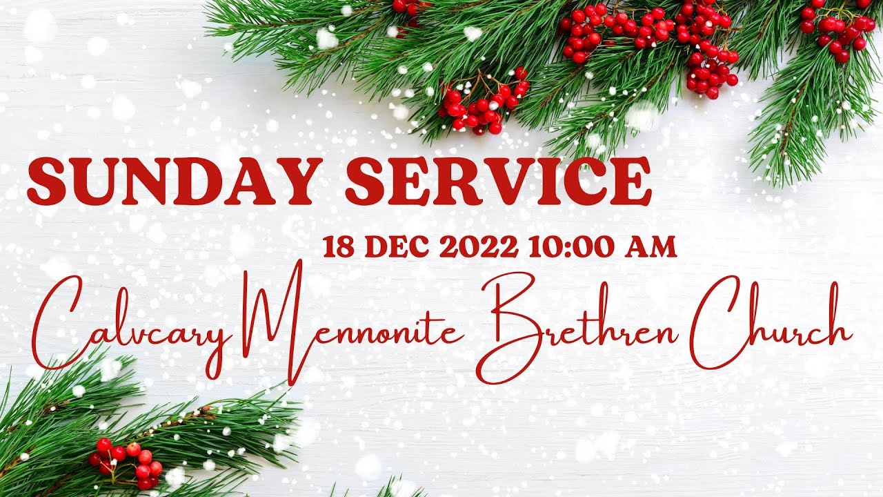 Sunday Service | Calvary M B Church | 18 Dec 2022 - YouTube